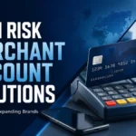 High Risk Merchant Account Solutions